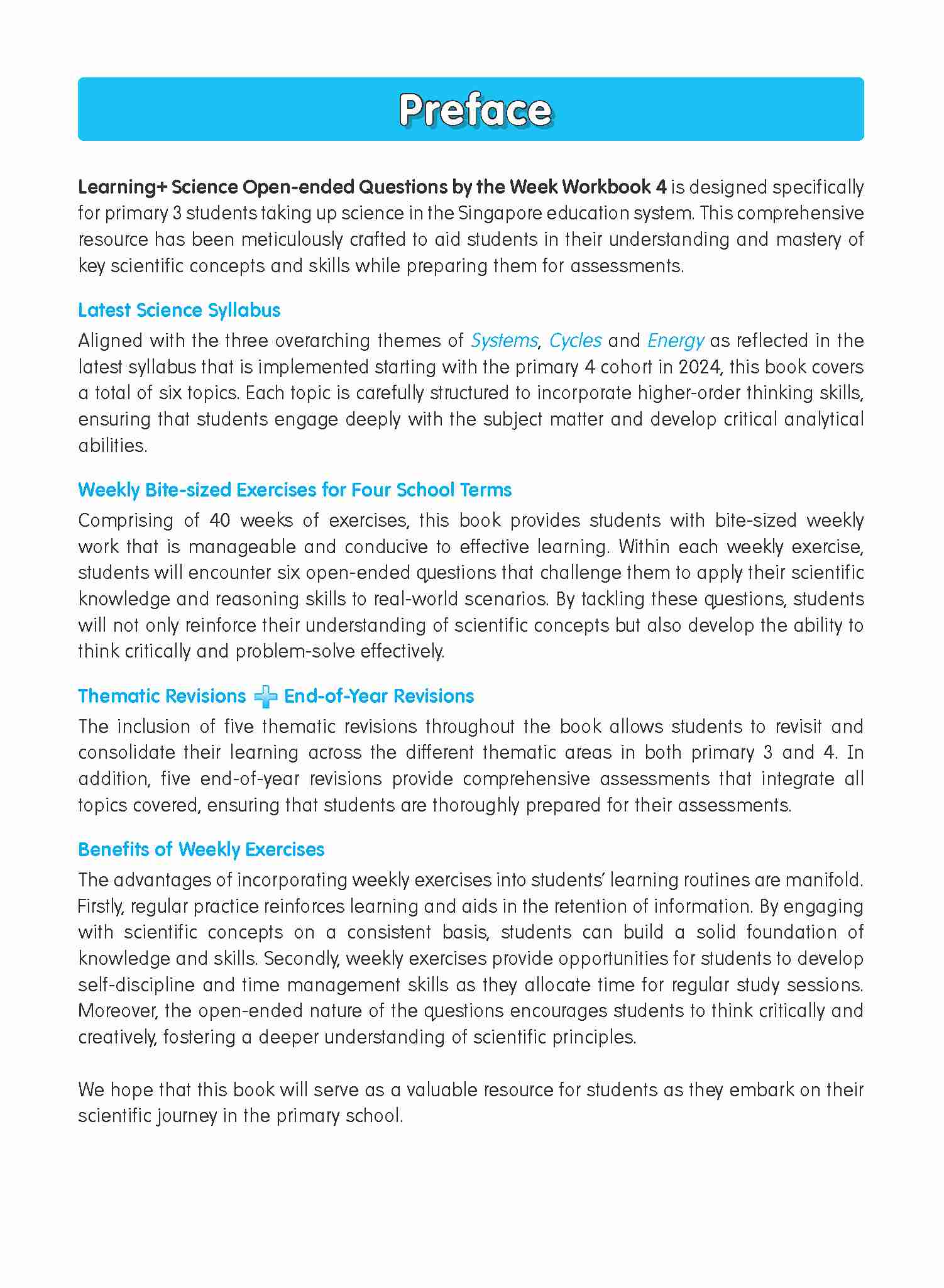 Primary 4 LEARNING+ SCIENCE Open-ended Questions by the WEEK Workbook 4