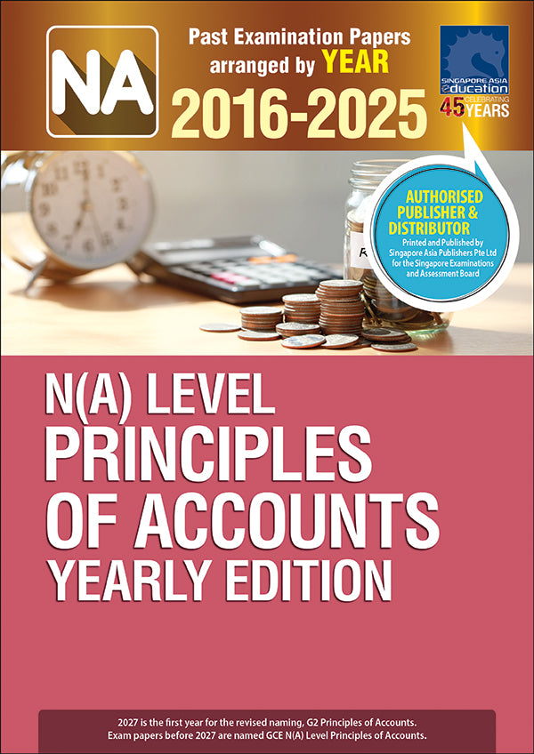  N(A)-Level Principles Of Accounts YE (2016-2025)