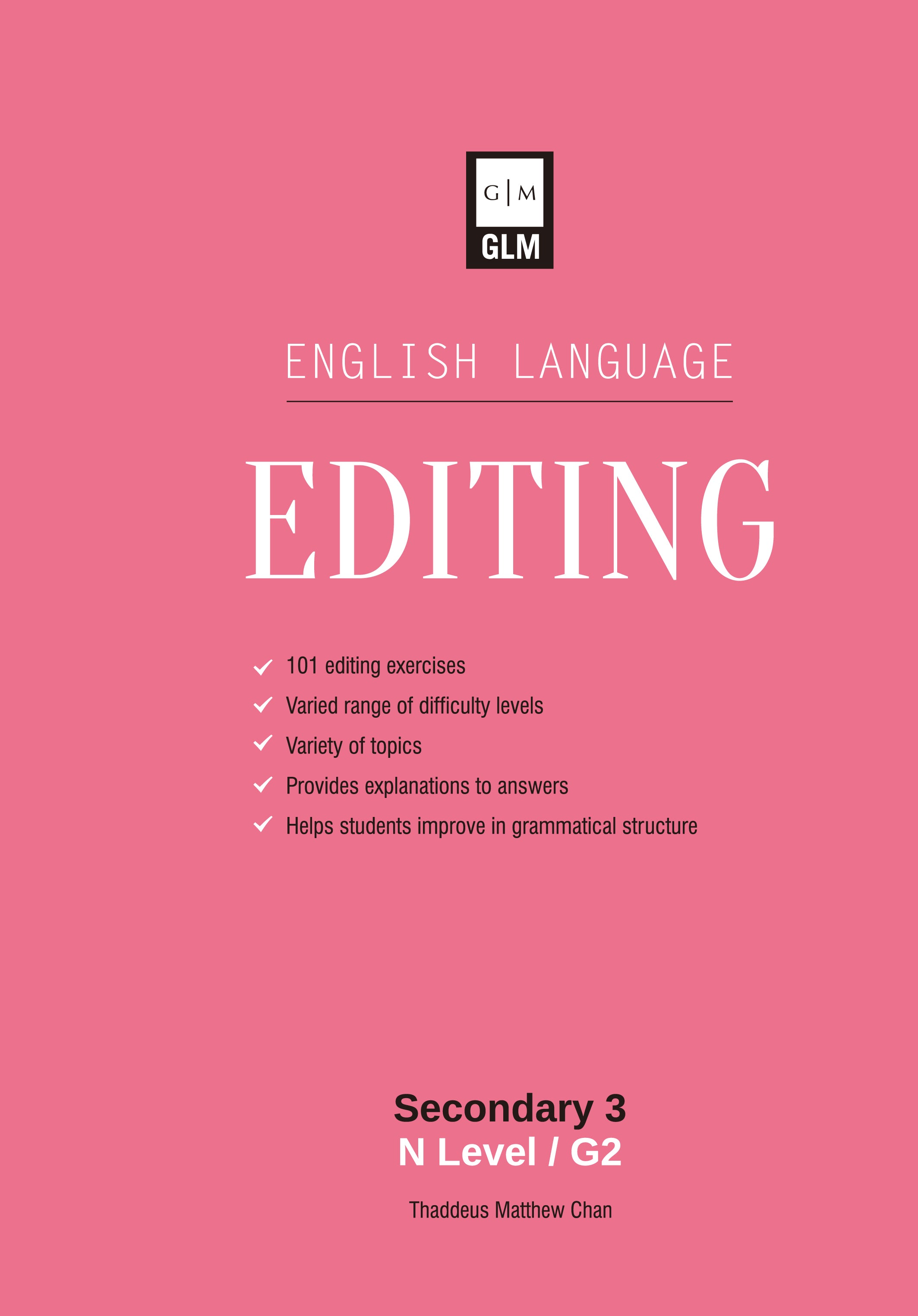 Secondary 3 Normal Academic English Language Editing