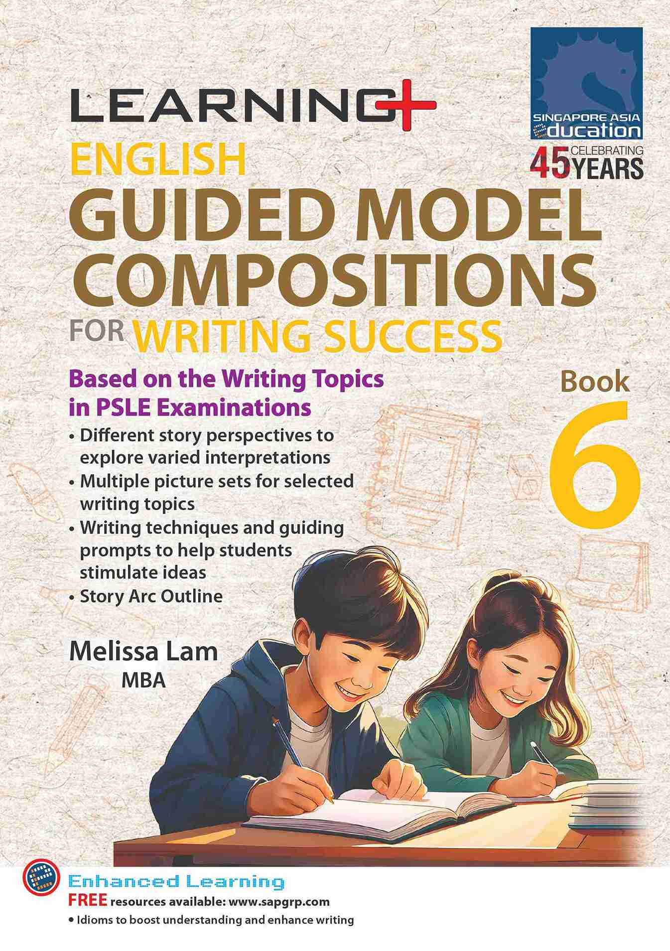 LEARNING+ ENGLISH GUIDED MODEL COMPOSITIONS FOR WRITING SUCCESS Book 6