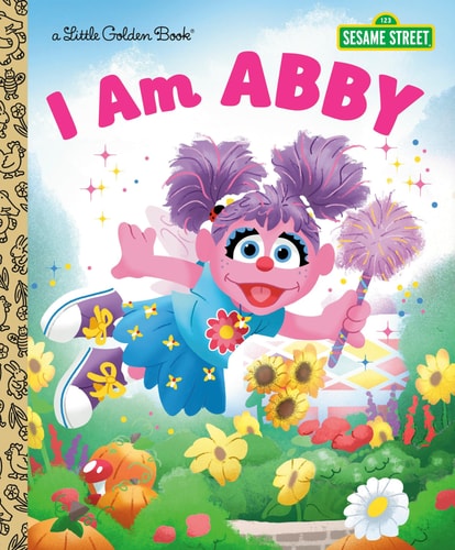 I Am Abby (Sesame Street) (Little Golden Book) – Hardcover