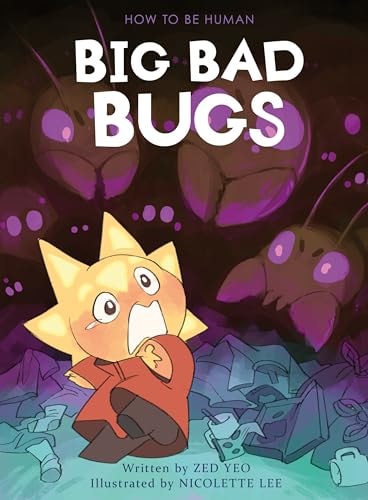 Big Bad Bugs (How To Be Human) Hardcover