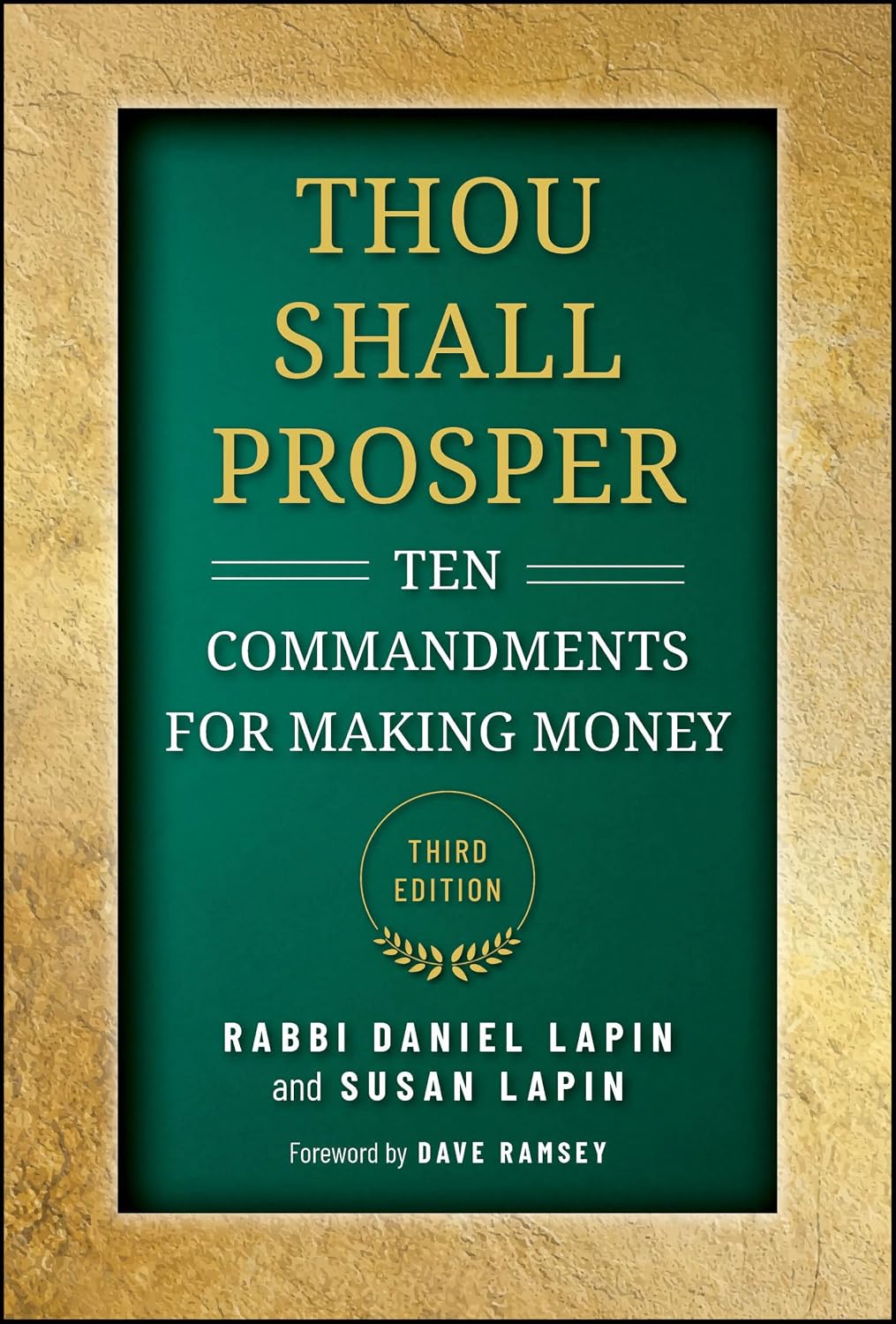 Thou Shall Prosper: Ten Commandments for Making Money - 3rd Edition (Hardcover(