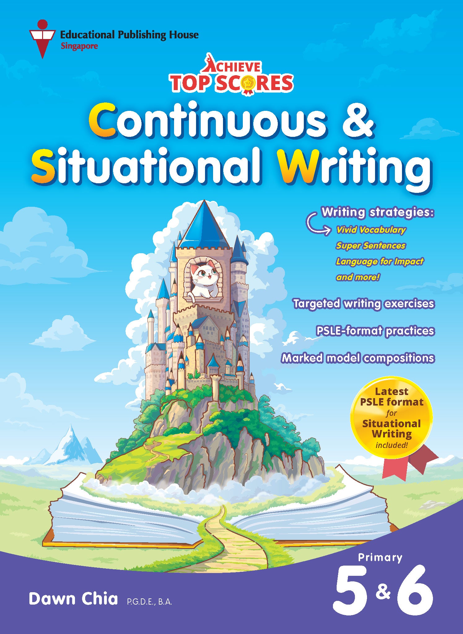 Primary 5 & Primary 6 Achieve Top Scores: Continuous & Situational Writing