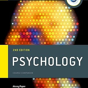 Oxford Ib Diploma Programme: Psychology Course Companion 2nd Edition