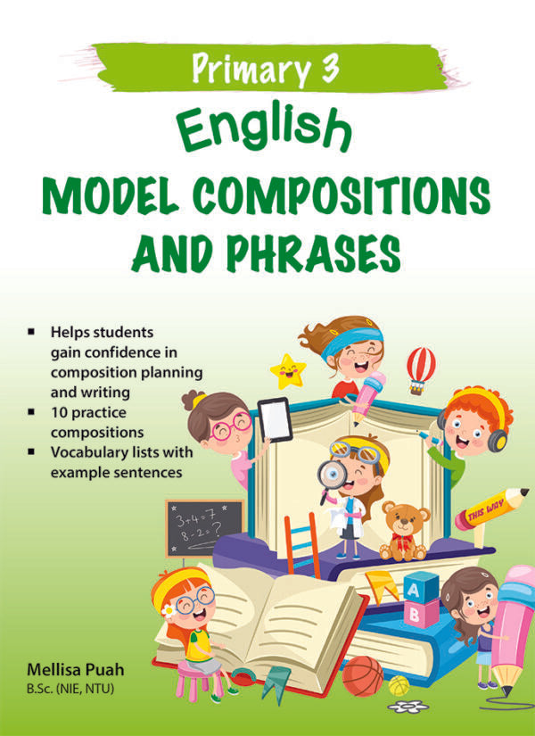 Primary 3 English Model Compositions and Phrases