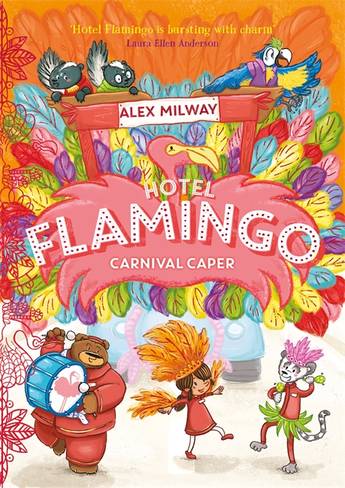 Hotel Flamingo 03: Carnival Caper (Paperback)