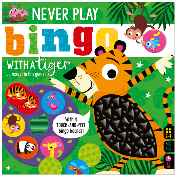 MAKE BELIEVE NEVER PLAY BINGO WITH TIGER