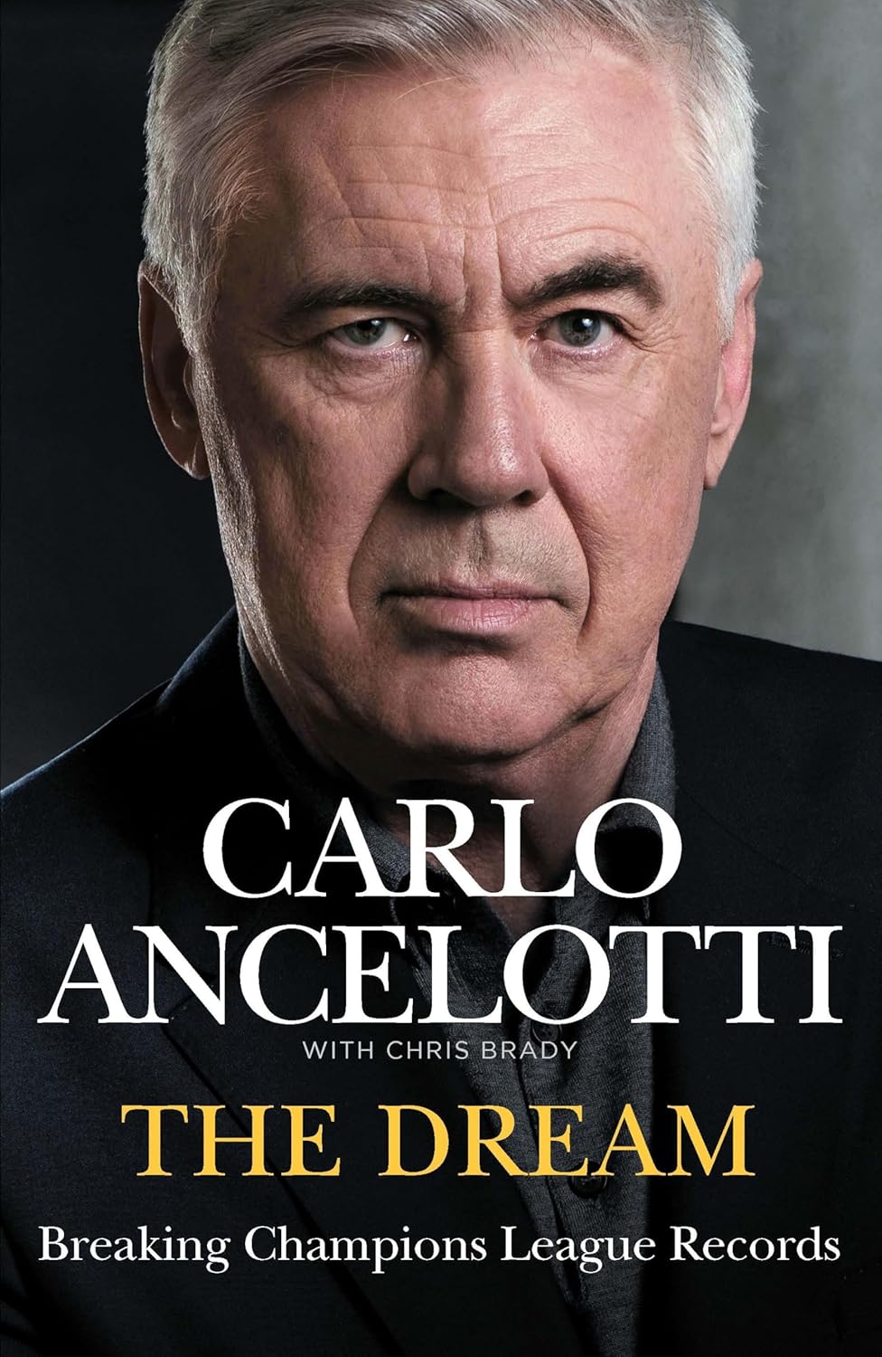 The Dream: Breaking Champions League Records (Paperback)