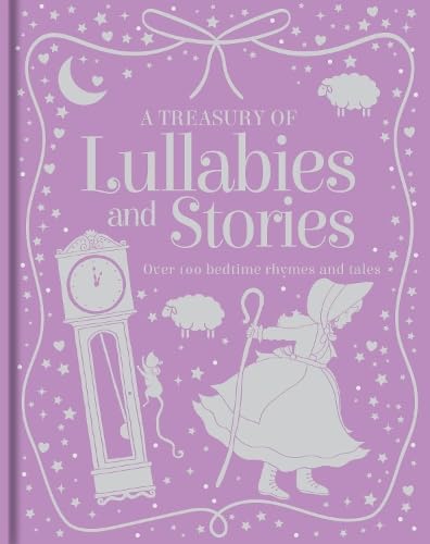 A Treasury Of Lullabies & Stories 