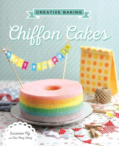CREATIVE BAKING: CHIFFON CAKES