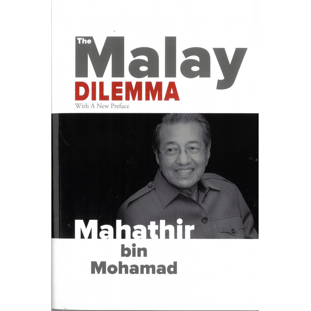 THE MALAY DILEMMA