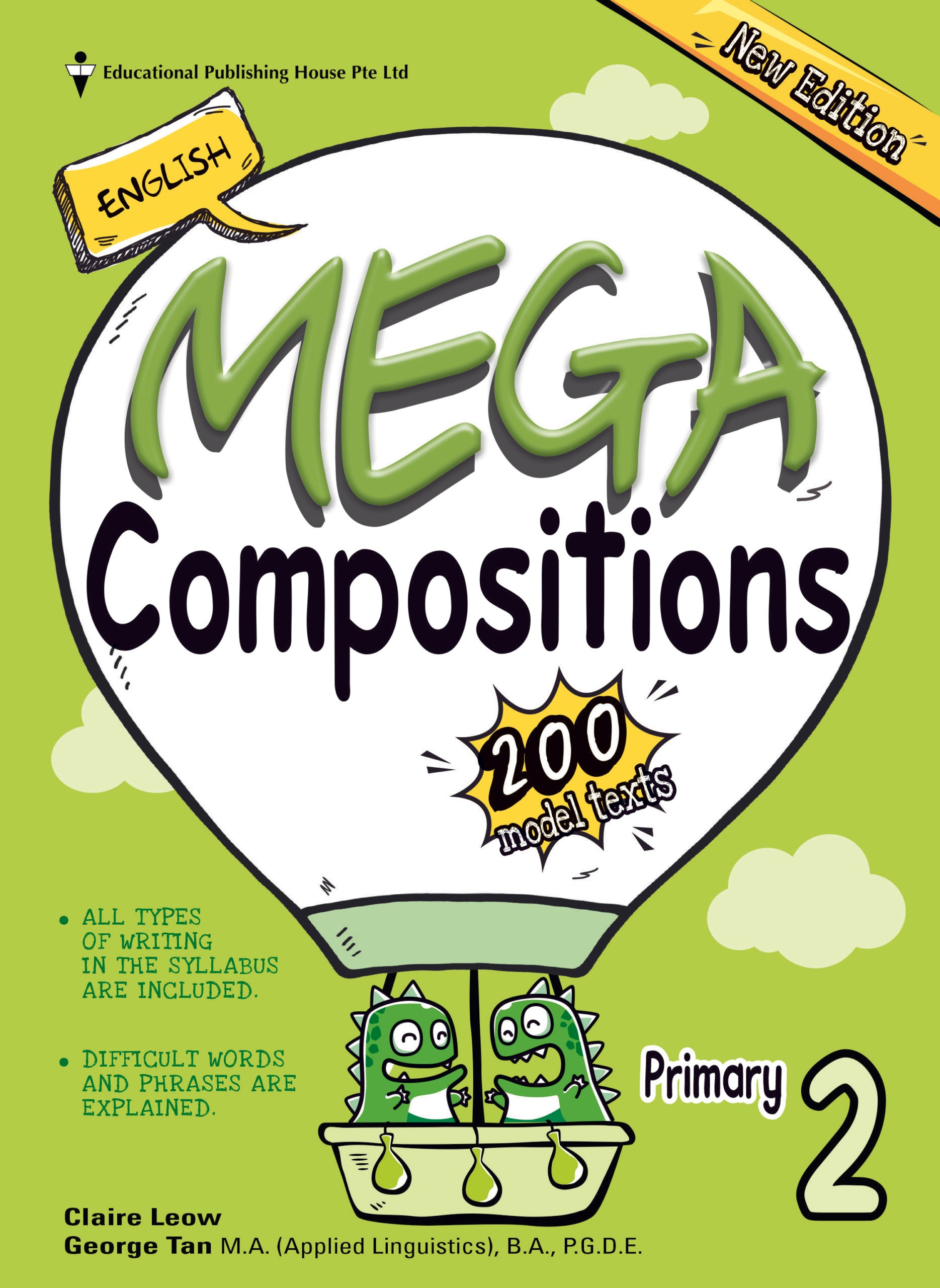 Primary 2 English Mega Compositions (2nd Edition) 