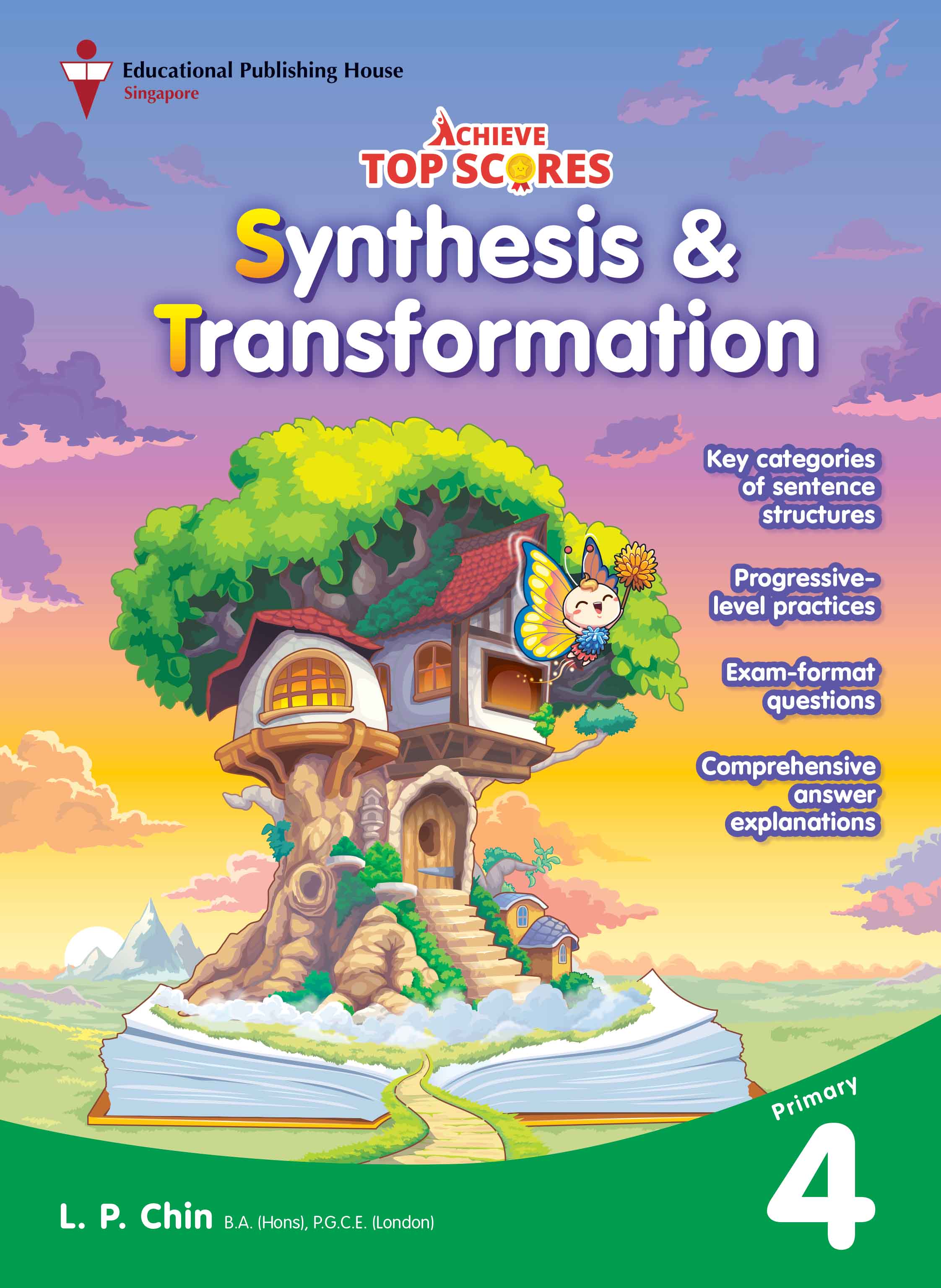 Primary 4 Achieve Top Scores: Synthesis and Transformation