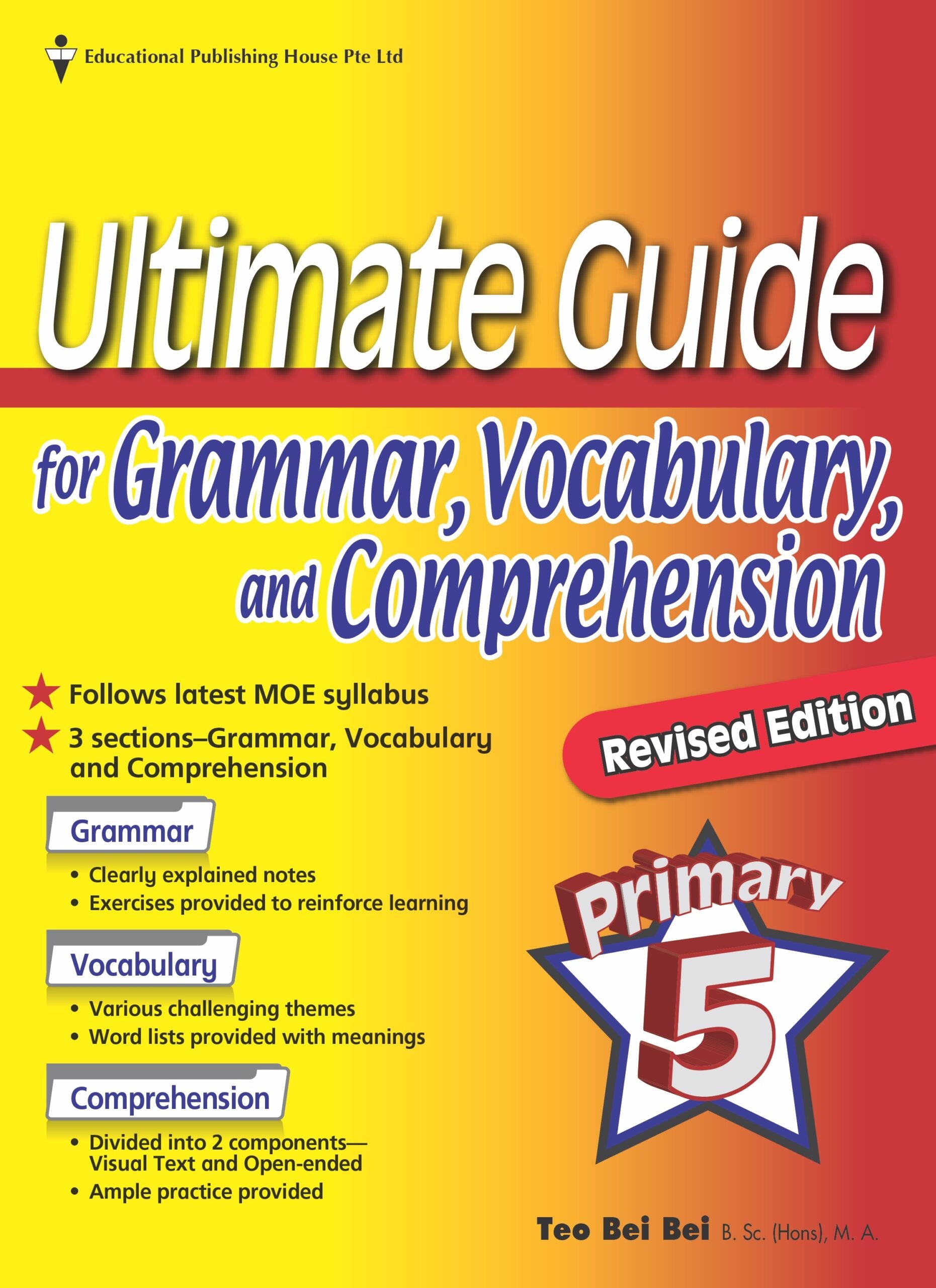 Primary 5 Ultimate Guide For Grammar, Vocabulary, and Comprehension