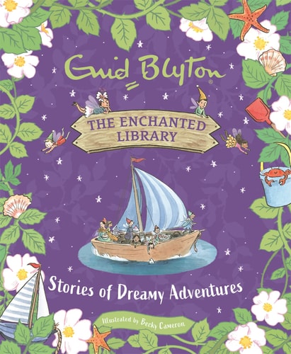 Stories of Dreamy Adventures :The Enchanted Library (Hardcover)