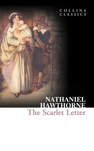 Collins Classics The Scarlet Letter