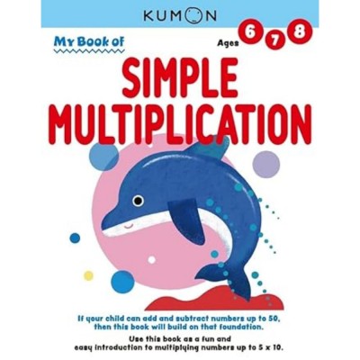 Kumon: My Book of Simple Multiplication - 2nd Edition