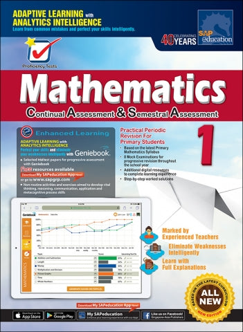 Proficiency Tests Mathematics Continual Assessment & Semestral Assessment 1