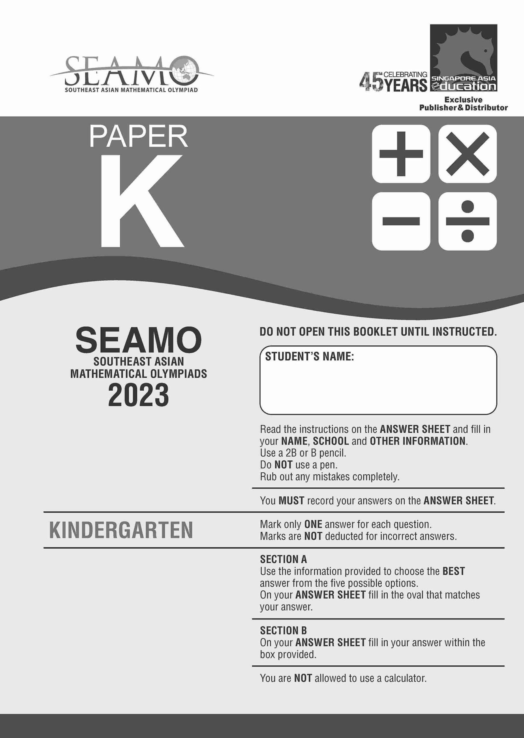 Kindergarten 1&2 SEAMO Math Olympiad International Competition Preparation Paper K (SEAMO 2023-2024 + SEAMO X 2024-2025)