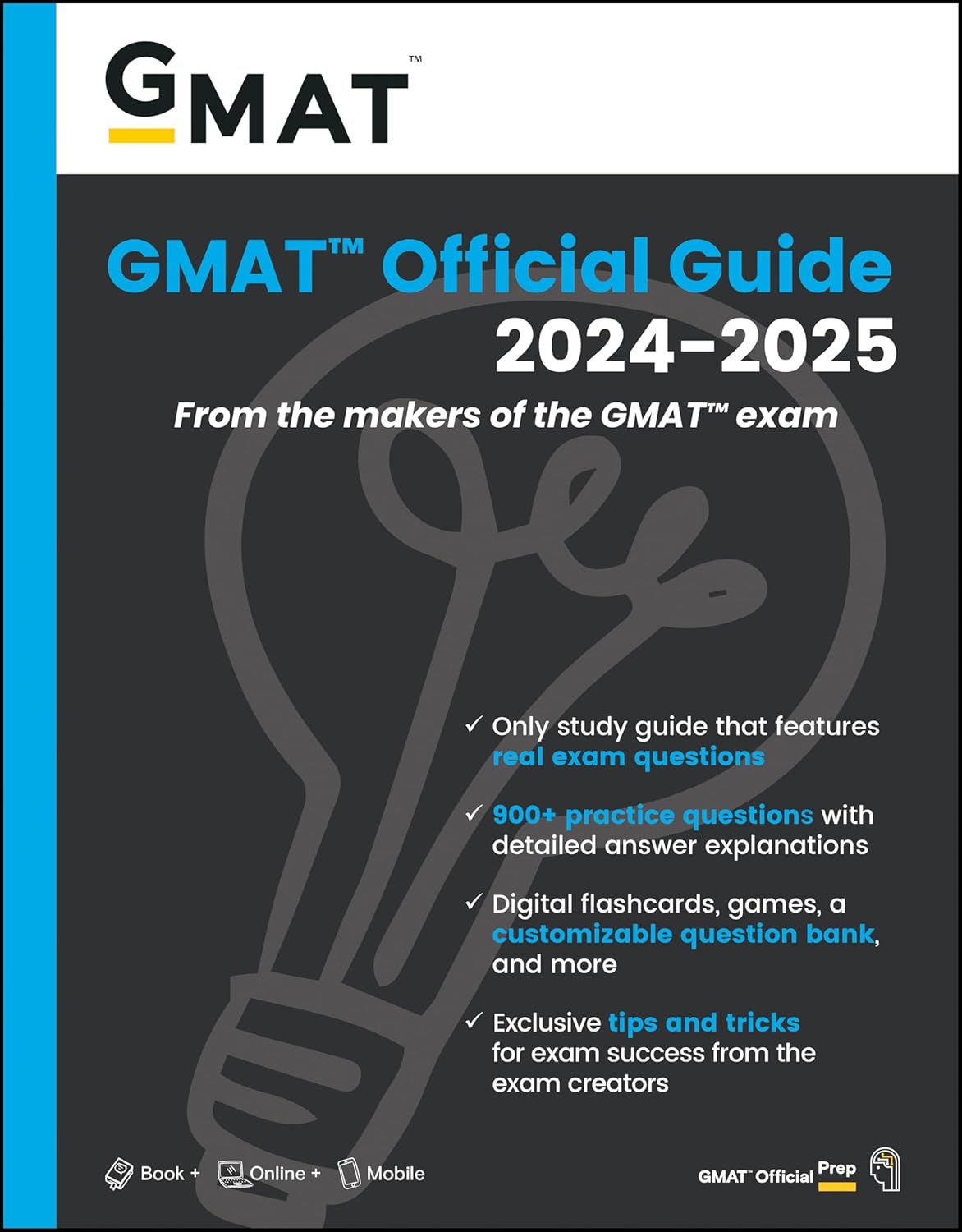 GMAT Official Guide 2024-2025: Book + Online Question Bank: From the Makers of the GMAT Exam (Paperback)