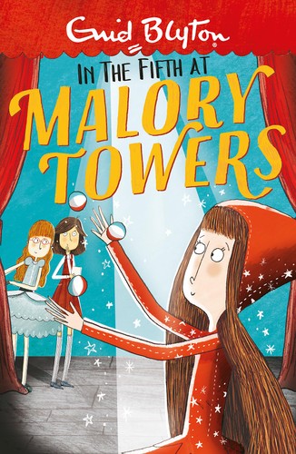 MALORY TOWERS 5: IN THE FIFTH