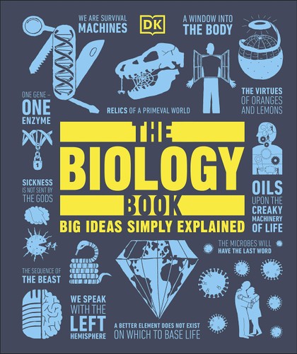 The Biology Book: Big Ideas Simply Explained (Hardcover)