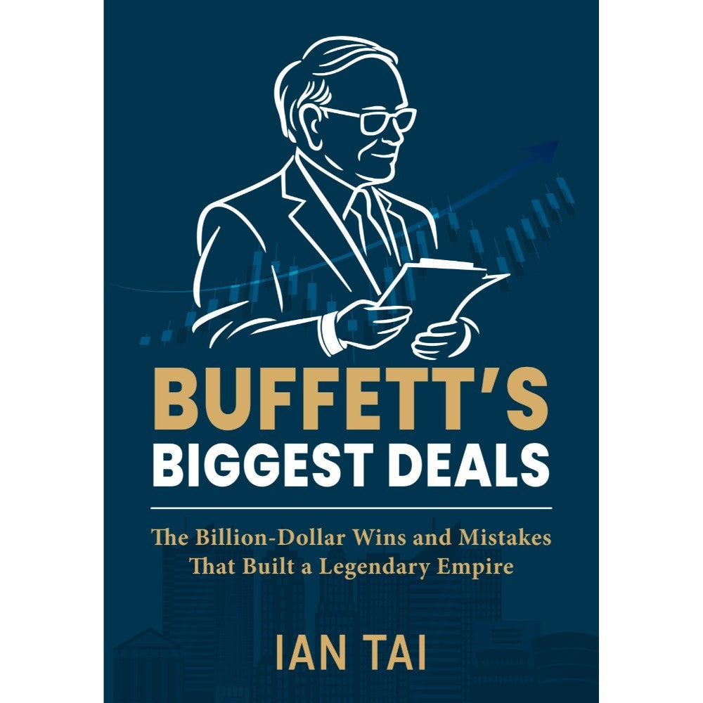 Buffett's Biggest Deals : The Billion-Dollar Wins and Mistakes That Built a Legendary Empire (Paperback)