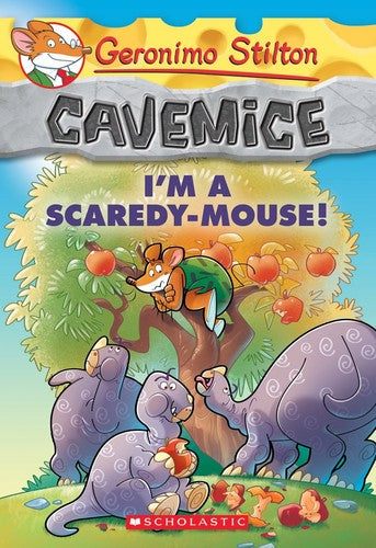 Geronimo Stilton Cavemice 7: I'm a Scaredy-Mouse!