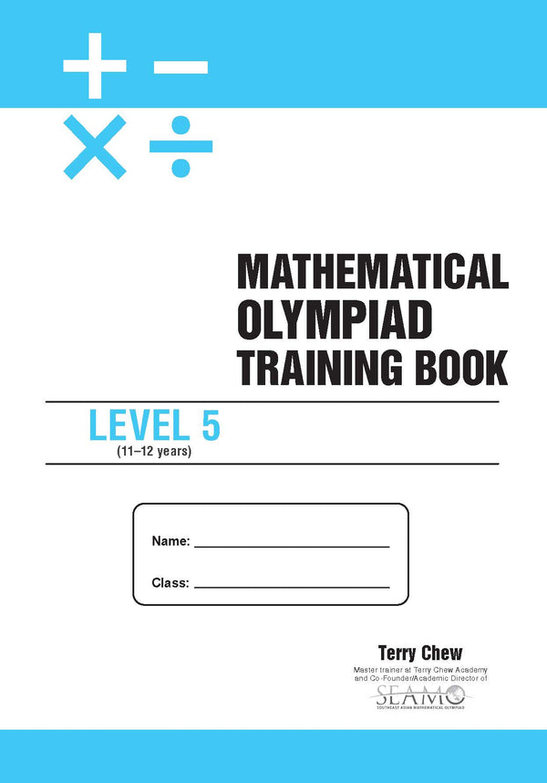 Mathematical Olympiad Training Book Level 5 (11-12 Years)