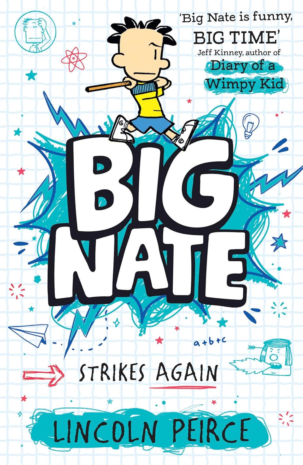 Big Nate Strikes Again