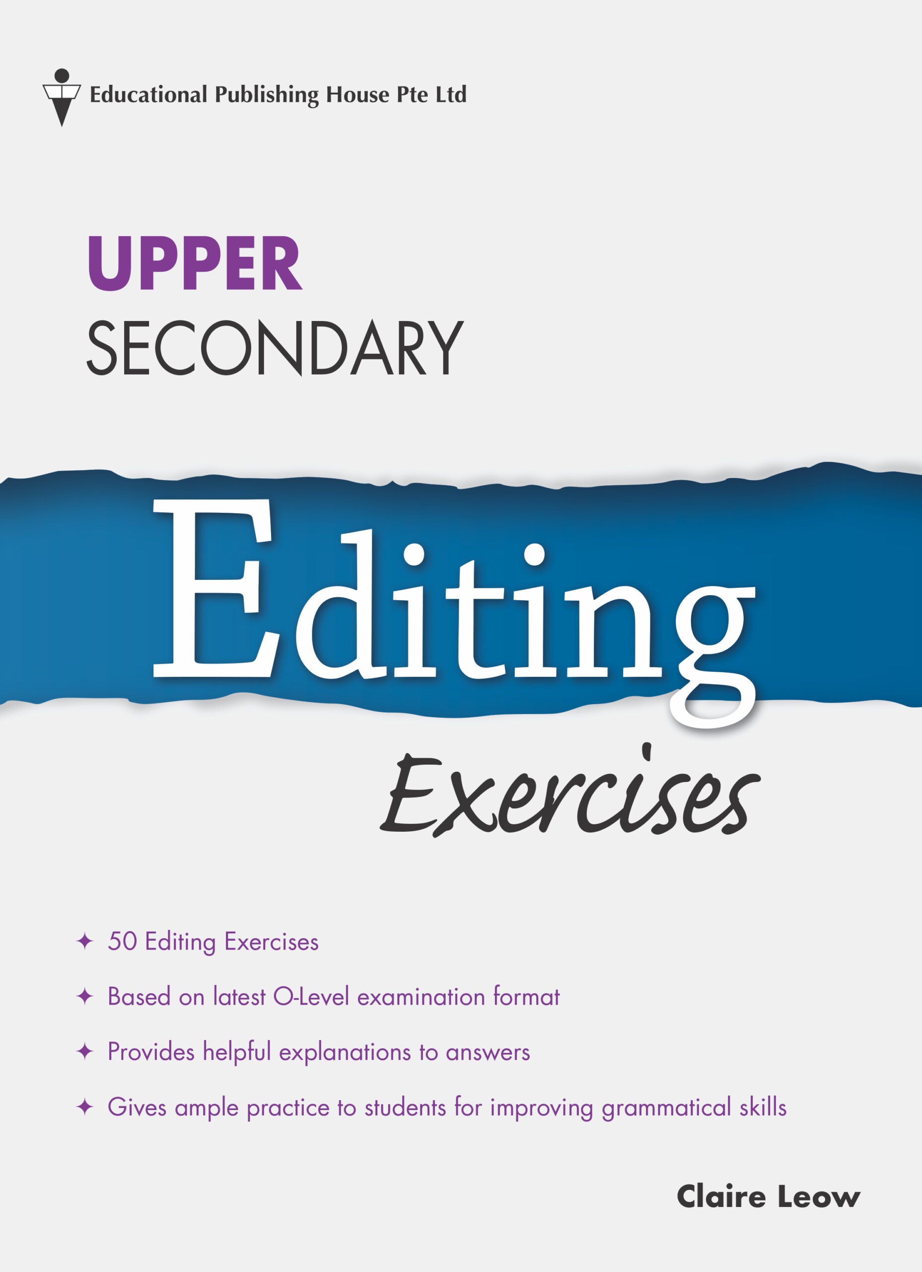 Upper Secondary Express Editing Exercises