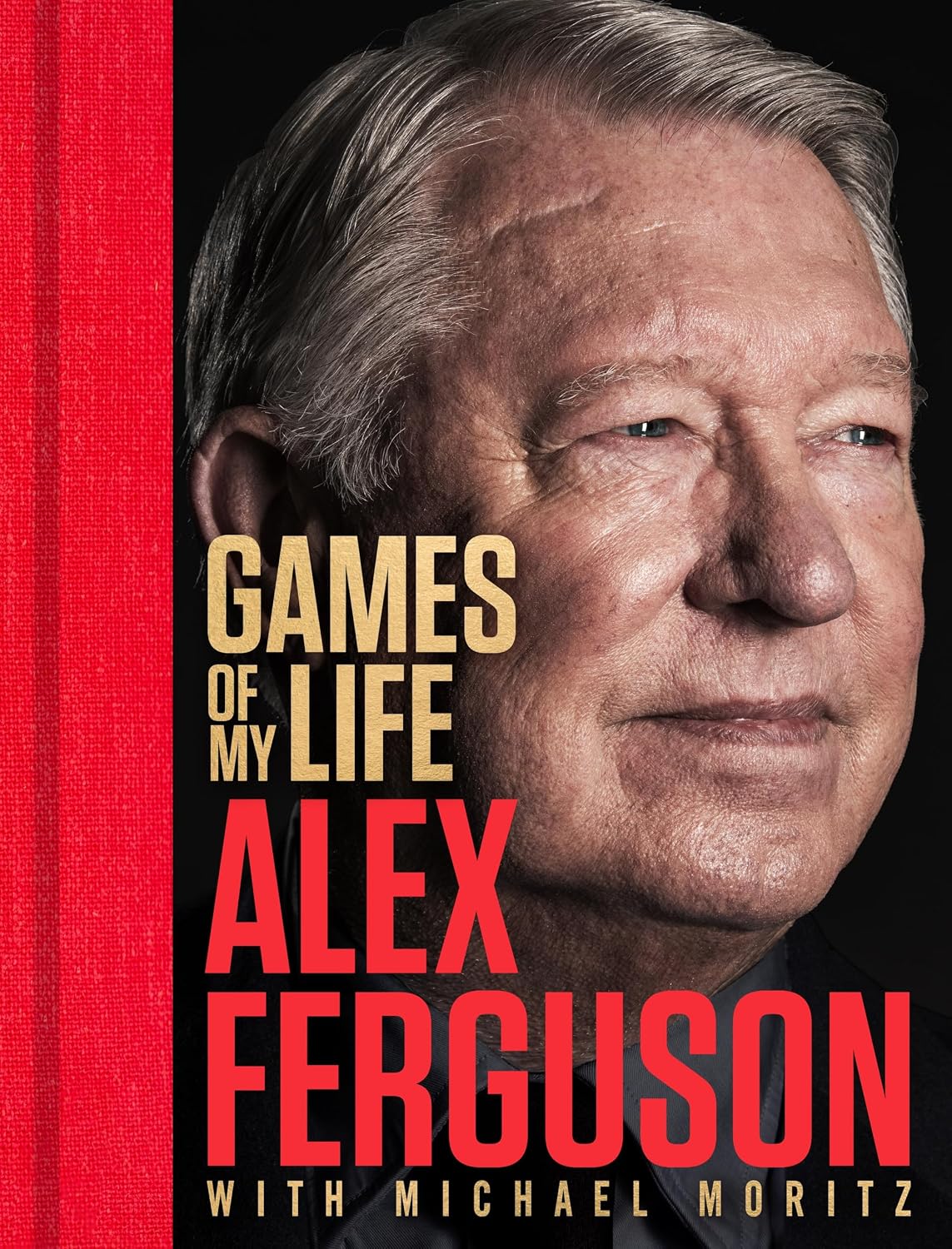 Games of My Life: The Sunday Times Bestselling Memoir From The Greatest Football Manager Of All Time (Hardcover)