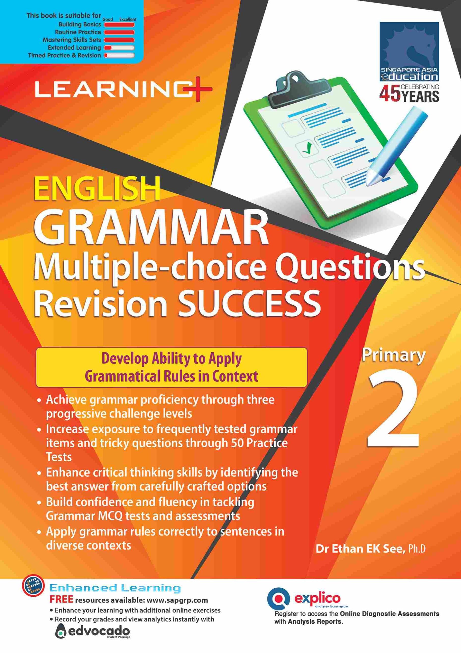 LEARNING+ ENGLISH GRAMMAR Multiple-choice Questions Revision SUCCESS Primary 2