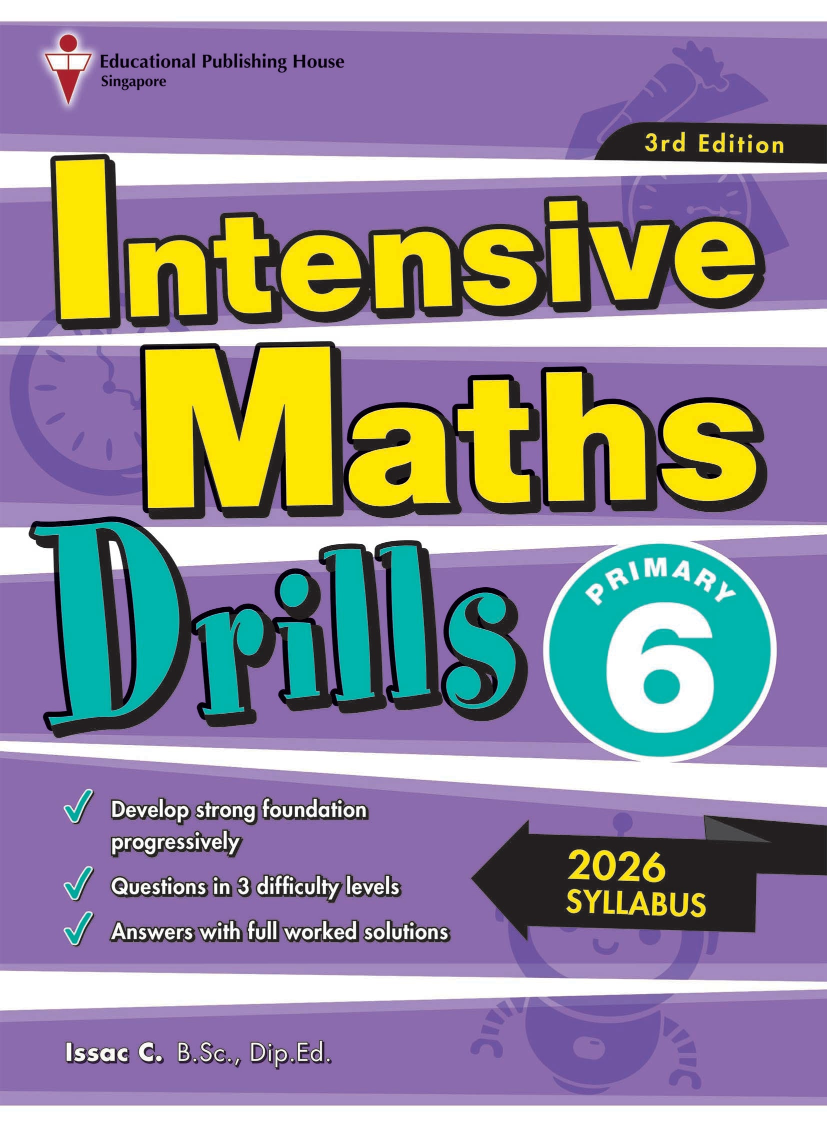 Primary 6 Intensive Maths Drills-3ed
