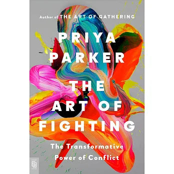 The Art of Fighting: The Transformative Power of Conflict