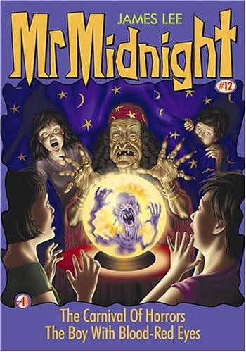 MR MIDNIGHT 12 CARNIVAL OF HORROR