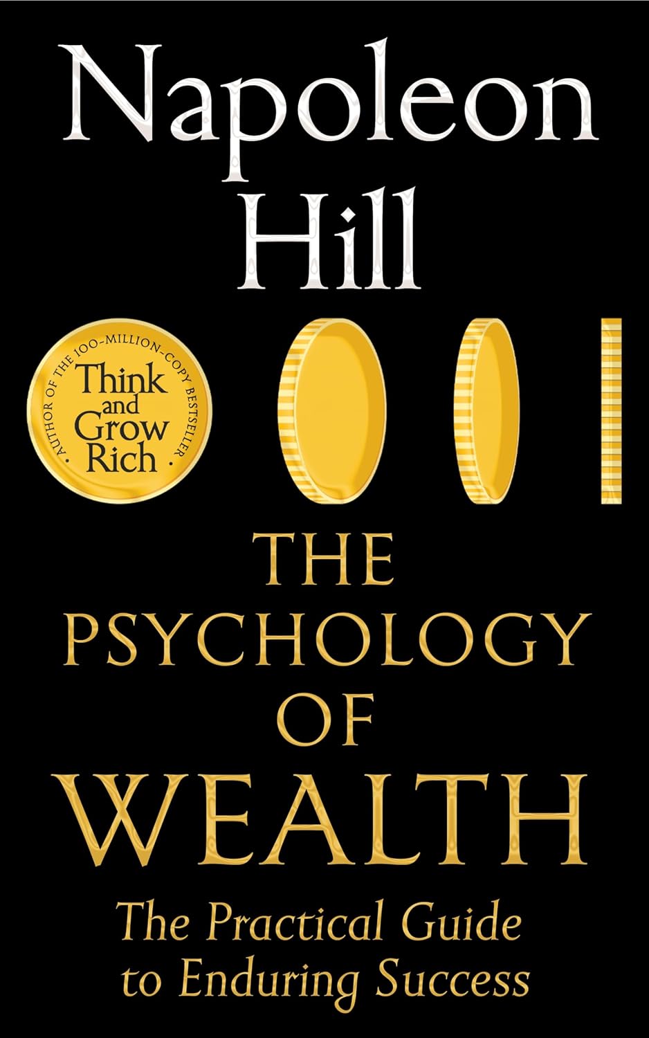 The Psychology of Wealth: The Practical Guide to Achieving Success (Macmillan Business) Paperback