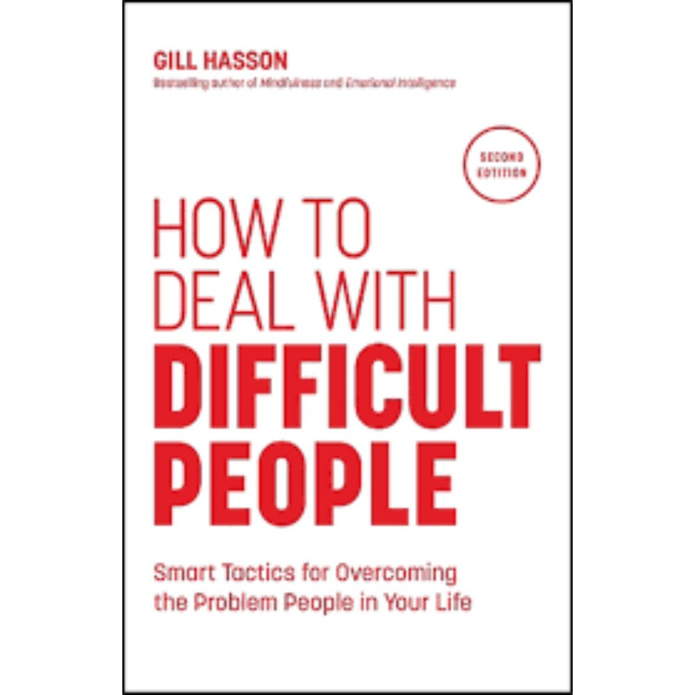 How To Deal With Difficult People: Smart