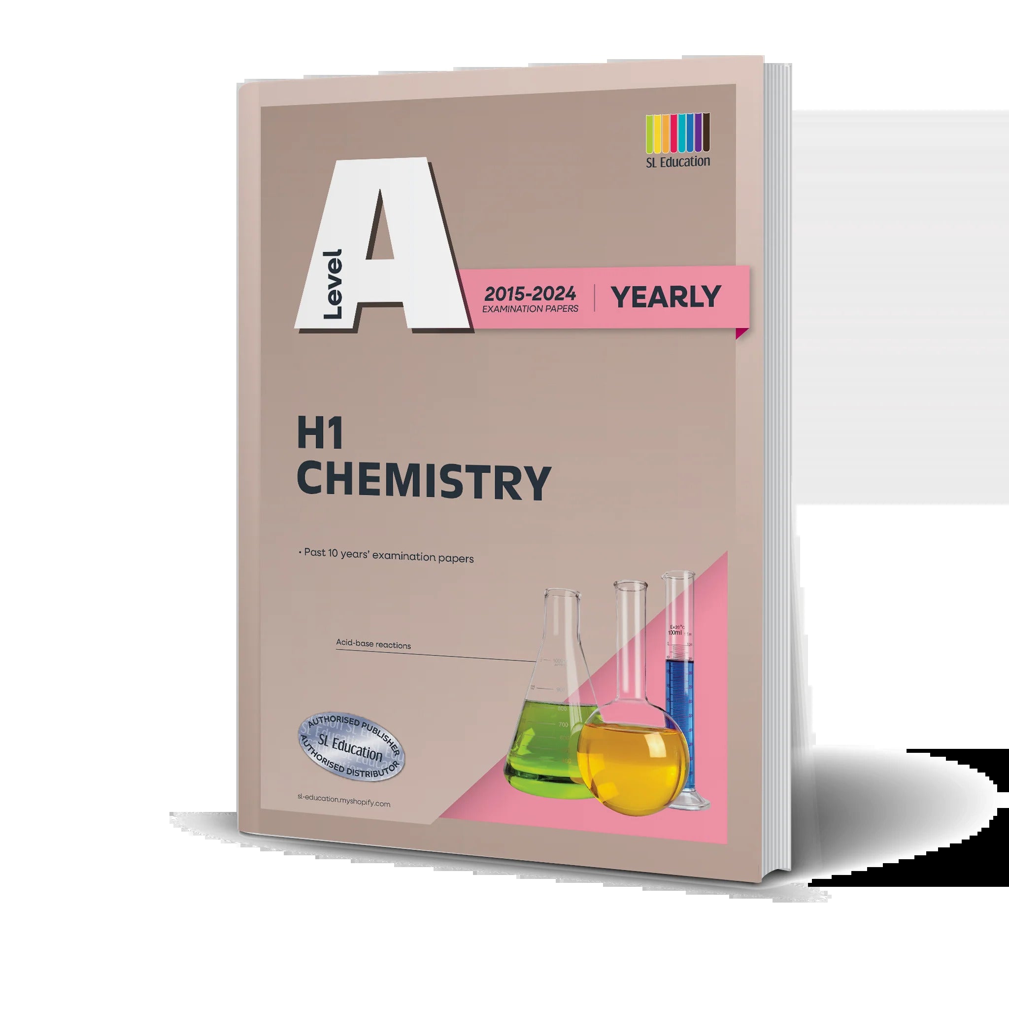 A-Level H1 Chemistry (Yearly) 2015-2024 Question Book