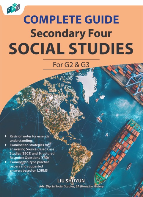 Complete Guide Secondary 4 Social Studies for G2 & G3