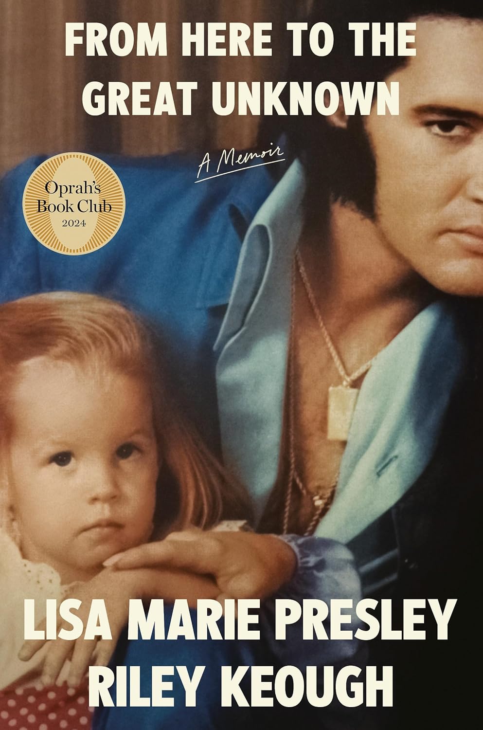 From Here To The Great Unknown: A Memoir