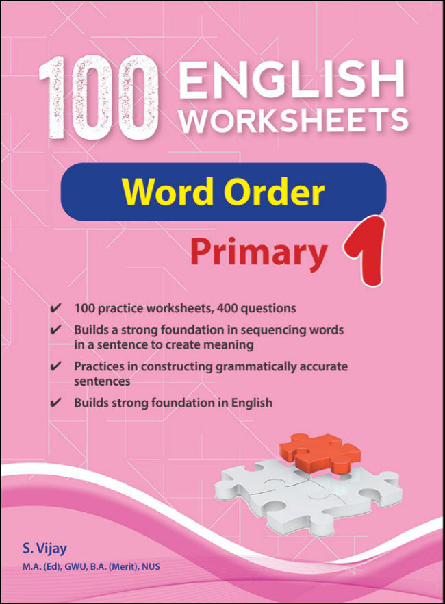 Primary 1 100 Eng Worksheets: Word Order