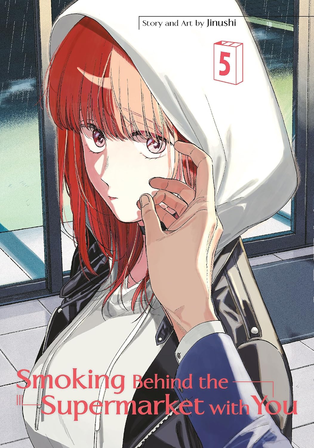 Smoking Behind the Supermarket with You 05 (Manga)