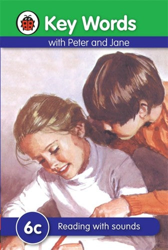 Key Words with Peter and Jane Level 6c - Reading with Sounds