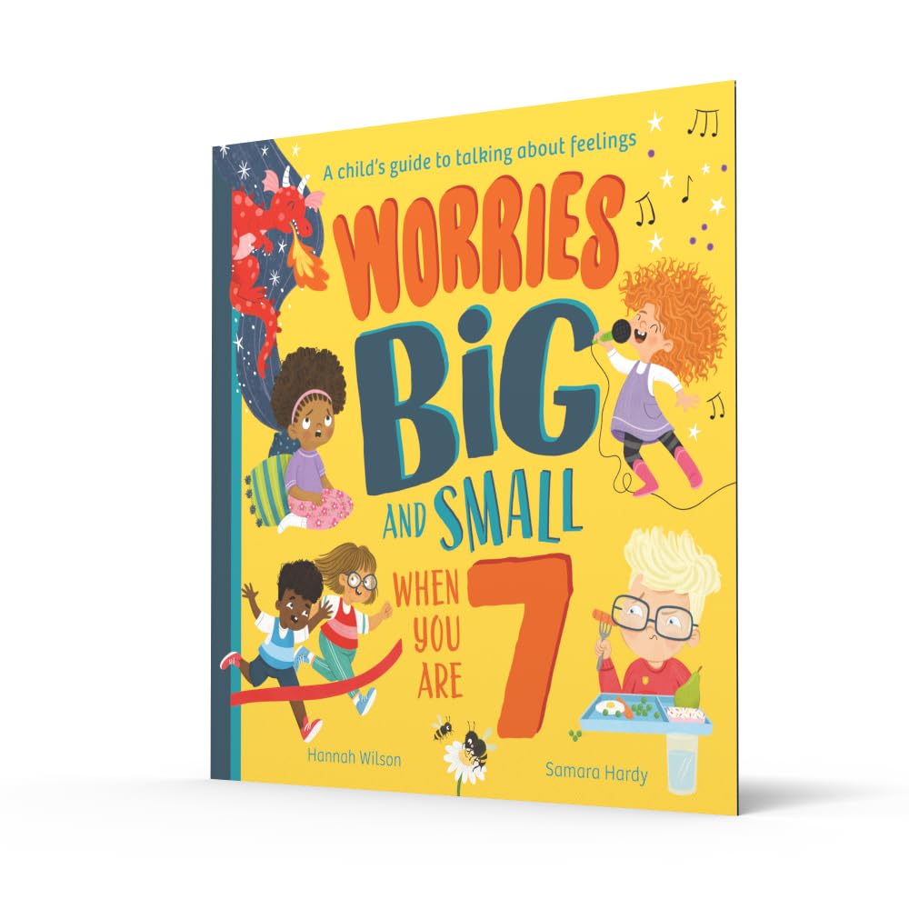 Worries Big and Small When You Are 7 (Paperback)