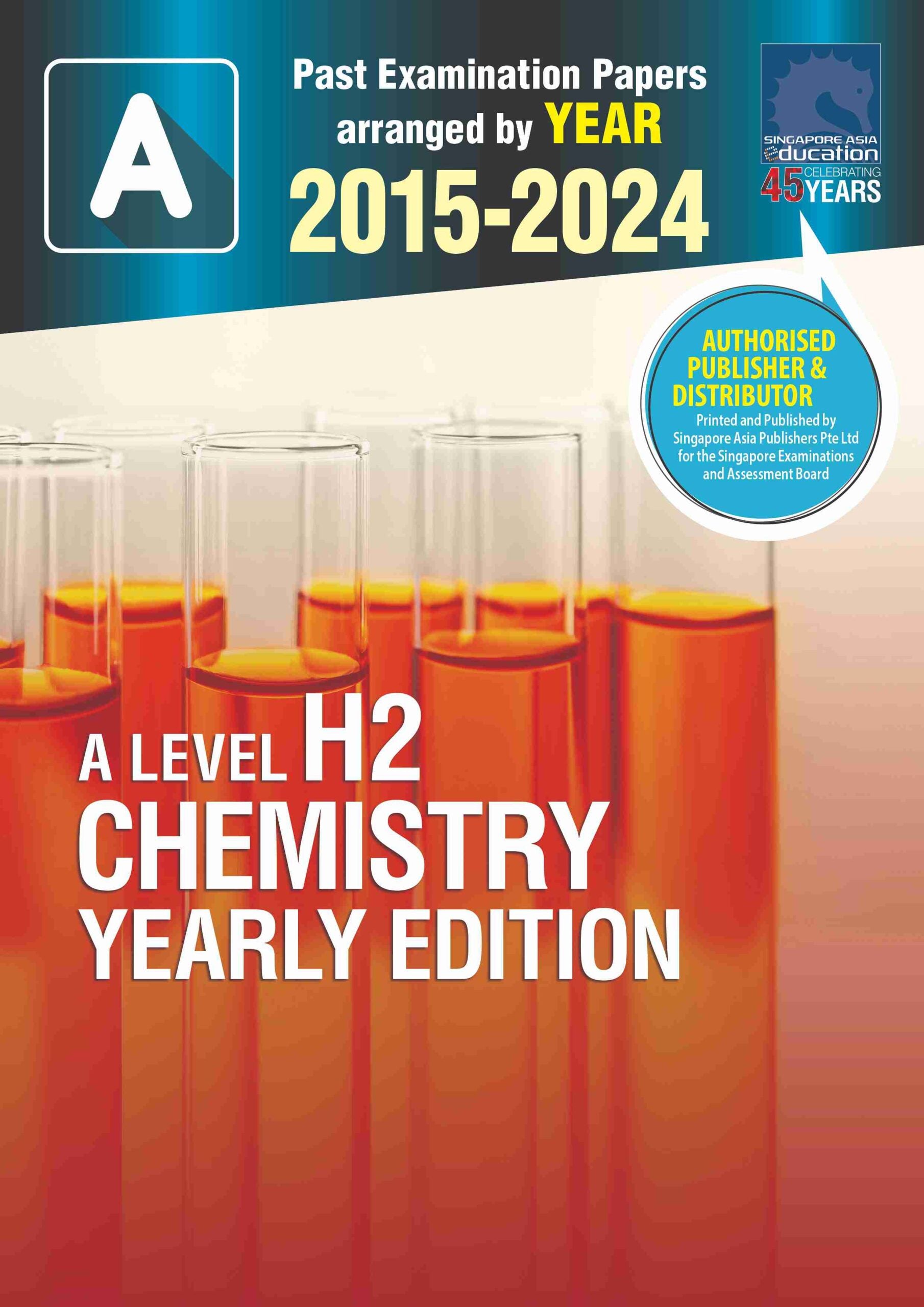 A Level H2 Chemistry Yearly Edition 2015-2024