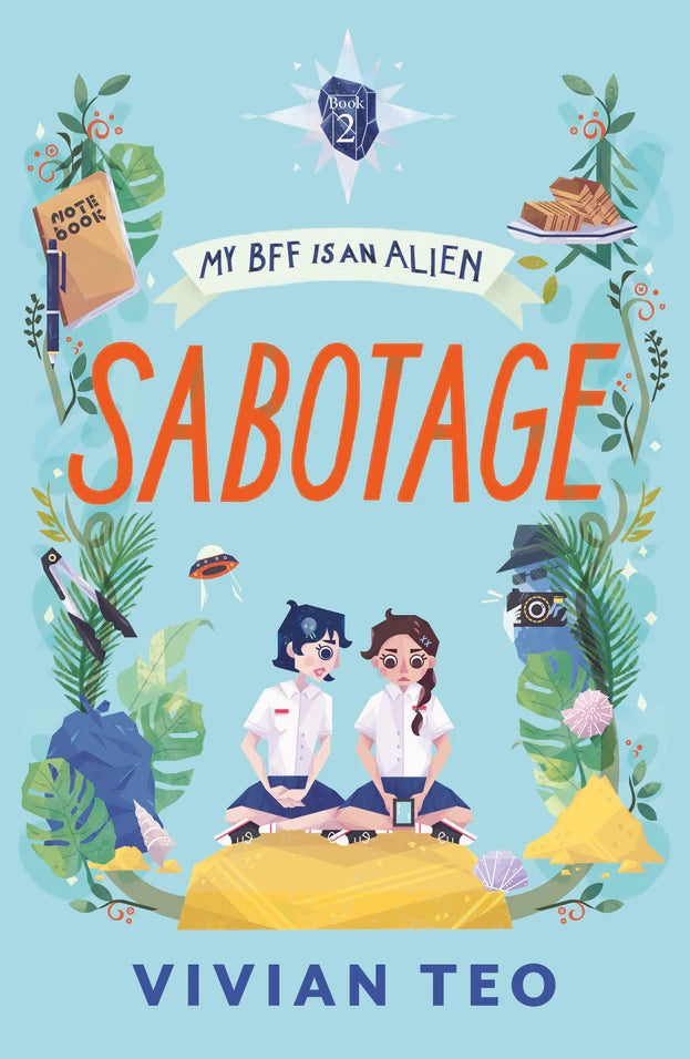 My BFF is an Alien 2: Sabotage