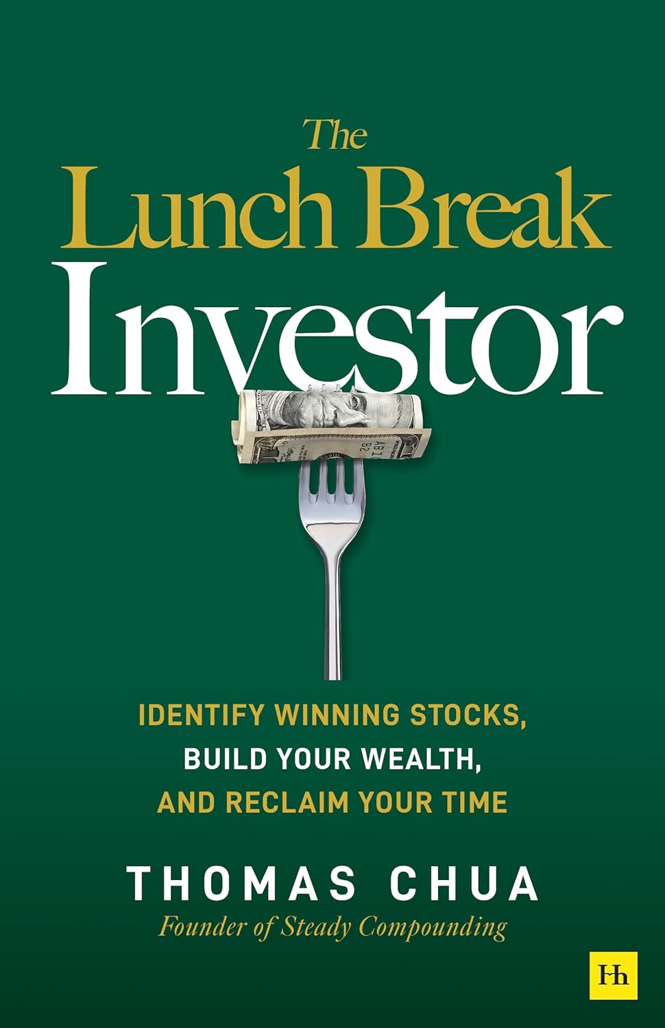 The Lunch Break Investor (Paperback)
