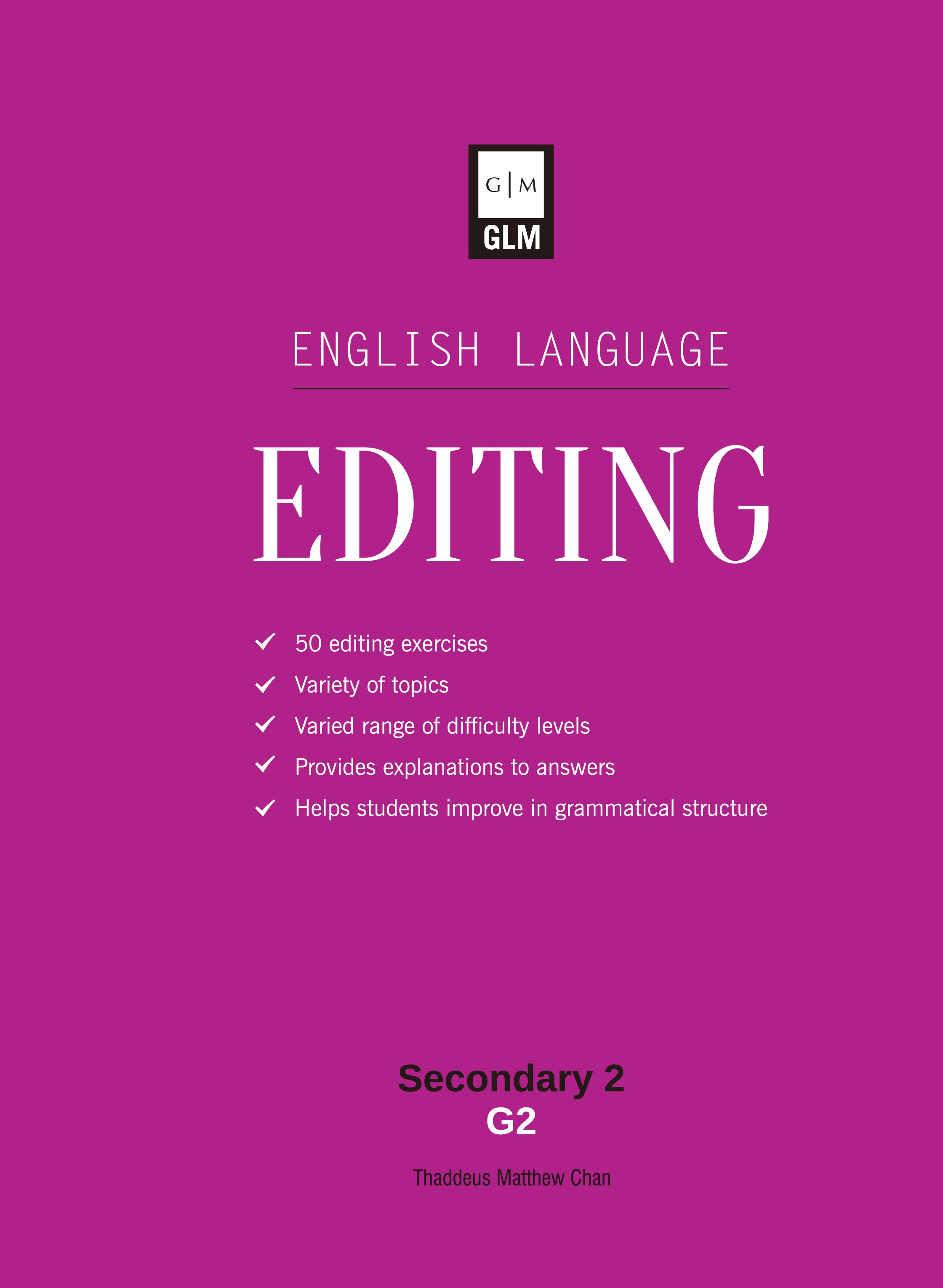 Secondary 2 Normal Academic English Language Editing